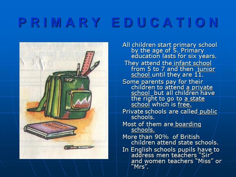 P R I M A R Y   E D U C A